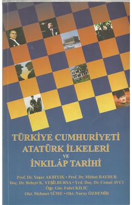 Türkiye Cumhuriyeti Atatürk İlkeleri Ve İnkılap Tarihi (2004) (İkinci El) (Stokta 1 Adet Vardır)