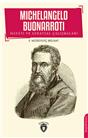 Michelangelo Buonarroti Hayatı Ve Sanatsal Çalışmaları Biyografi