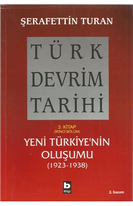 Türk Devrim Tarihi 3. Kitap 2. Bölüm (2. Baskı) (İkinci El) (Stokta 1 Adet Vardır)