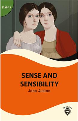 Sense And Sensibility Stage 3 İngilizce Hikaye (Alıştırma Ve Sözlük İlaveli)