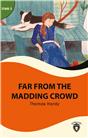 Far From Madding Crowd Stage 3 İngilizce Hikaye (Alıştırma Ve Sözlük İlaveli)