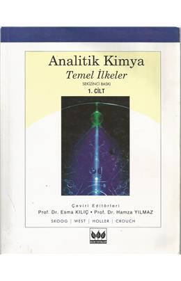 Analitik Kimya Temel İlkeler (8. Baskı-1.Cilt) (İkinci El) (Stokta 1 Adet Vardır)