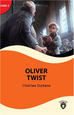 Oliver Twist Stage 4 İngilizce Hikaye (Alıştırma Ve Sözlük İlaveli)