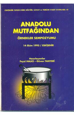 Anadolu Mutfağından Örnekler Sempozyumu (İkinci El)(Stokta 1 Adet Var)