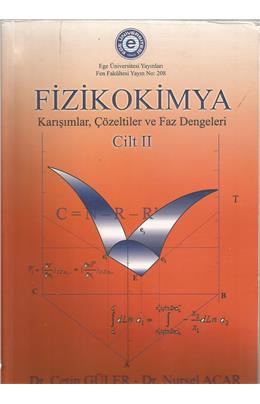 Fiziko Kimya Cilt 2(2009)(İkinci El)(Stokta 1 Adet Var)