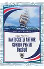Nantucketli Arthur Gordon Pym’İn Öyküsü Dünya Çocuk Klasikleri (7-12 Yaş)