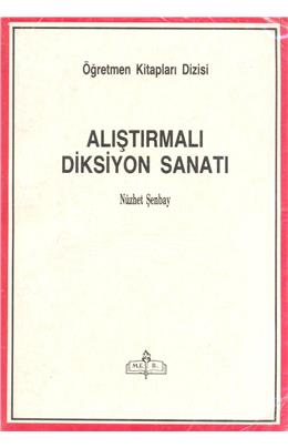 Alıştırmalı Diksiyon Sanatı (İkinci El)(Stokta 1 Adet)