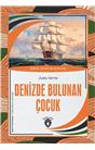 Denizde Bulunan Çocuk Dünya Çocuk Klasikleri (7-12 Yaş)