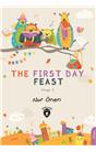 The First Day Feast