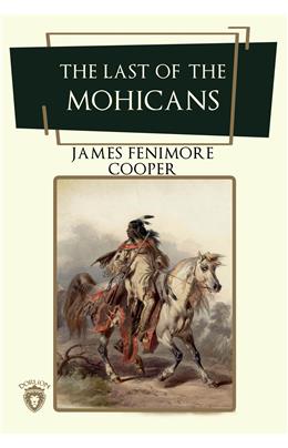 The Last Of The Mohicans (İngilizce Kitap)