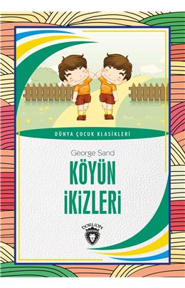 Köyün İkizleri Dünya Çocuk Klasikleri (7-12 Yaş)