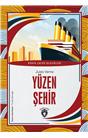 Yüzen Şehir Dünya Çocuk Klasikleri (7-12 Yaş)