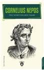 Cornelius Nepos Ünlü Komutanların Yaşamları Biyografi
