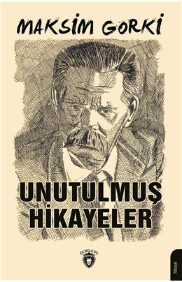 Unutulmuş Hikayeler