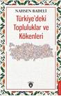 Türkiye’Deki Topluluklar Ve Kökenleri