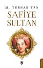 Safiye Sultan Unutturmadıklarımız Serisi