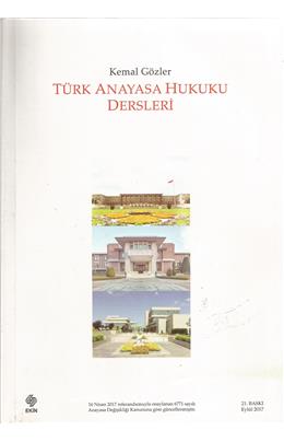 Türk Anayasa Hukuku Dersleri(İkinci El)(21. Baskı)(Stokta Bir Adet)