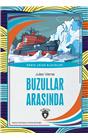 Buzullar Arasında Dünya Çocuk Klasikleri (7-12 Yaş)