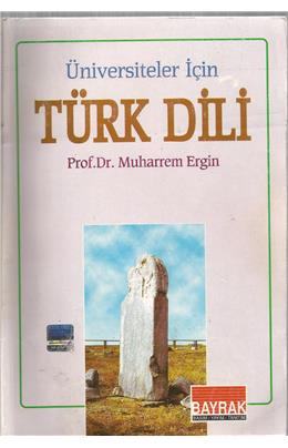 Üniversiteler İçin Türk Dili (2005) (İkinci El) (Stokta 1 Adet)