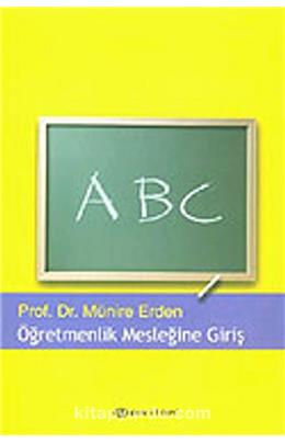 Öğretmenlik Mesleğine Giriş (2005) (İkinci El) (Stokta 1 Adet)