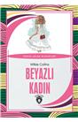 Beyazlı Kadın Dünya Çocuk Klasikleri (7-12 Yaş)