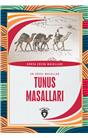 Tunus Masalları En Güzel Masallar Dünya Çocuk Masalları (7-12 Yaş)