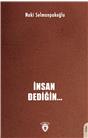 İnsan Dediğin…