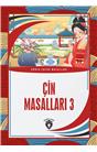 Çin Masalları 3 Dünya Çocuk Masalları (7-12 Yaş)