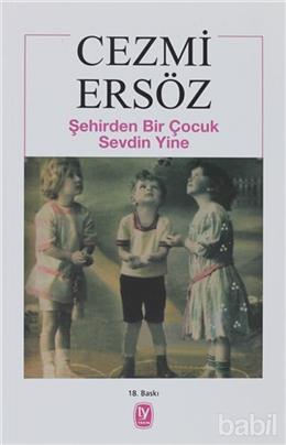 Şehirden Bir Çocuk Sevdin Yine