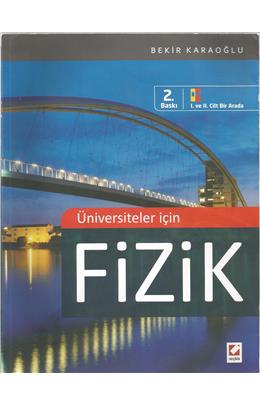 Üniversiteler İçin Fizik (2. Baskı) (İkinci El) (S