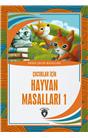 Çocuklar İçin Hayvan Masalları 1 Dünya Çocuk Masalları (7-12 Yaş)