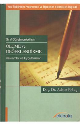 Sınıf Öğretmenleri İçin Ölçme Ve Değerlendirme(İkinci El)(2006)(Stokta 1 Adet Var)