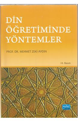 Din Öğretiminde Yöntemler(İkinci El)(10. Basıkı)(Stokta 1 Adet Var)
