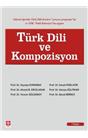 Türk Dili Ve Kompozisyon (7. Baskı:) (İkinci El) (Stokta 1 Adet)