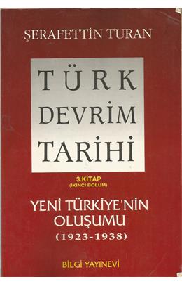 Türk Devrim Tarihi (İkinci El)(3. Baskı)(Stokta 1 Adet Var)