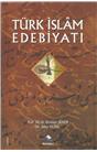 Türk İslam Edebiyatı (İkinci El) ( 6. Baskı) (Stokta 1 Adet)