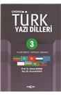 Çağdaş Türk Yazı Dilleri 3 ( İkinci El) (1.Baskı) (Stokta 1 Adet)