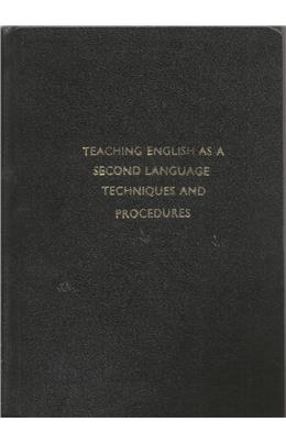 Teaching English As A Second Language Techniques And Procedures (İkinci El) (Stokta 1 Adet)