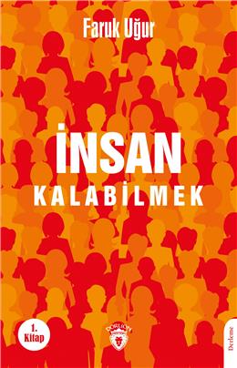 İnsan Kalabilmek