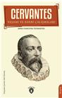 Cervantes Yaşamı Ve Edebi Çalışmaları Biyografi