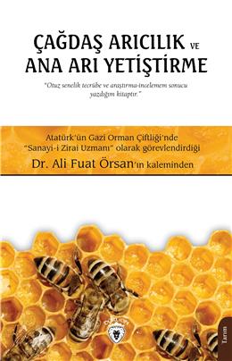 Çağdaş Arıcılık Ve Ana Arı Yetiştirme