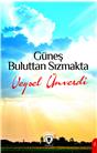 Güneş Buluttan Sızmakta