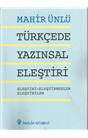 Türkçede Yazınsal Eleştiri (İkinci El) (Stokta 1 Adet)