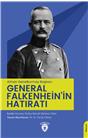 (Alman Genelkurmay Başkanı) General Falkenhein’İn Hatıratı