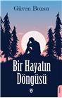 Bir Hayatın Döngüsü