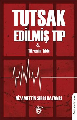 Tutsak Edilmiş Tıp