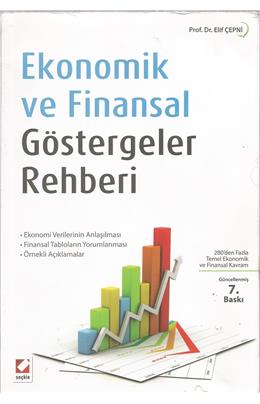 Ekonomik Ve Finansal Göstergeler Rehberi ( İkinci El) (Stokta 1 Adet) (7. Baskı)