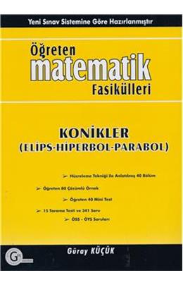 Gür Öğreten Matematik Fasikülleri Konikler (Elips-Hiperbol-Parabol)