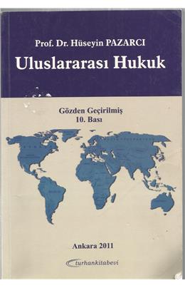 Uluslararası Hukuk (10. Baskı) (İkinci El) (Stokta 1 Adet)