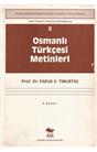 Osmanlı Türkçesi Metinleri 2 (5. Baskı) (İkinci El) (Stokta 1 Adet)
